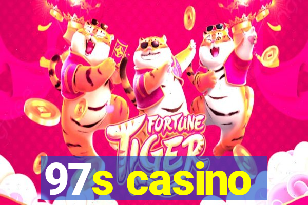 97s casino